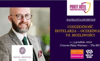 Łukasz Nowakowski panelistą XVI Forum Profit Hotel 2022