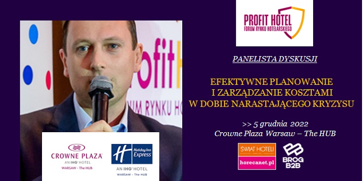 Marcin Szymfel panelistą XVI Forum Profit Hotel 2022