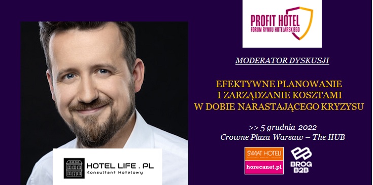 Wojciech Białecki na XVI Forum Profit Hotel 2022