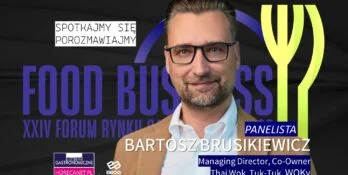 Bartosz Brusikiewicz food business forum