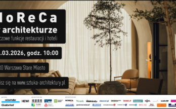 Konferencja HoReCa w architekturze