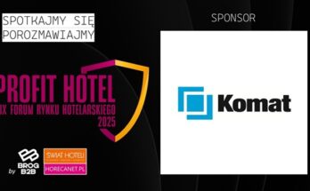 Komat Sponsorem XIX Forum Profit Hotel® 2025