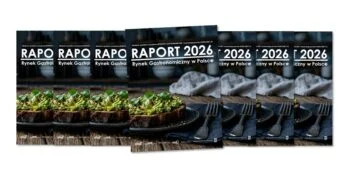 Rynek Gastronomiczny w Polsce – RAPORT 2026
