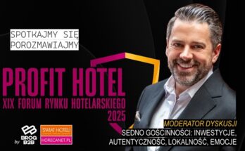 Tomasz Bursztynowicz XIX Forum Profit Hotel® 2025