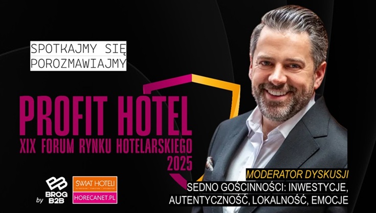 Tomasz Bursztynowicz XIX Forum Profit Hotel® 2025