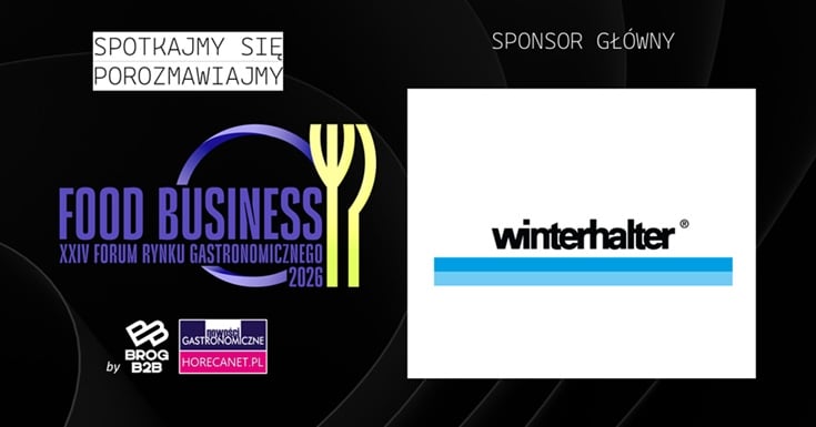 Winterhalter Sponsorem Głównym XXIV Food Business Forum® 2026