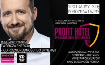 Wojciech Białecki Profit Hotel Forum 2024