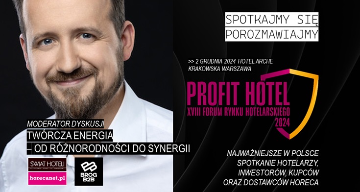 Wojciech Białecki Profit Hotel Forum 2024