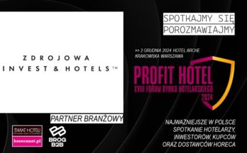 Zdrojowa Invest & Hotels XVIII Forum Profit Hotel® 2024