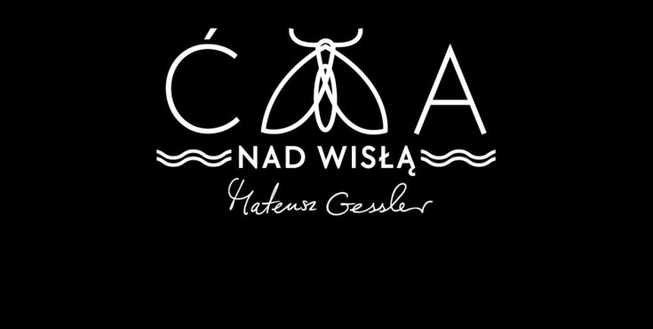 Ćma nad Wisłą Mateusz Gessler