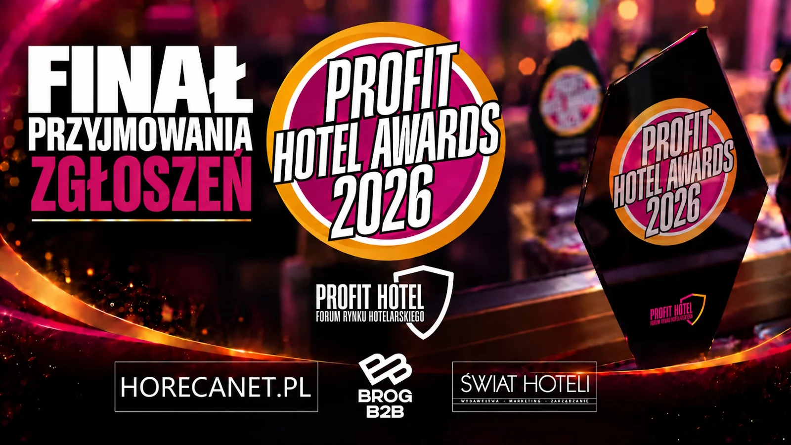 Finał zgłoszeń Profit Hotel